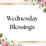 Wednesday Blessings